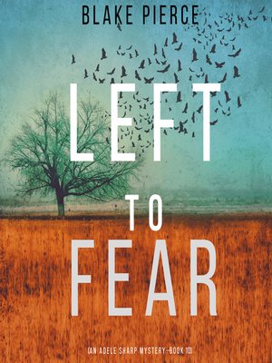cover image of Left to Fear